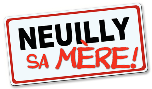 Neuilly Yo Mama!