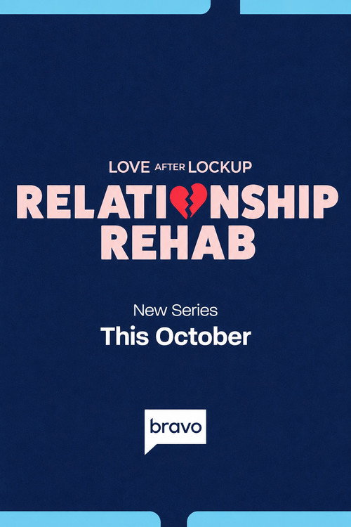 Love After Lockup: Relationship Rehab