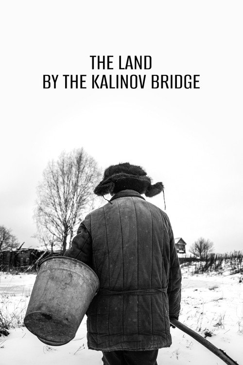 The Land by The Kalinov Bridge