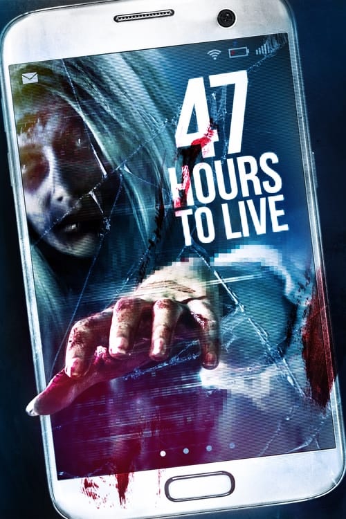 47 Hours to Live (2019) poster