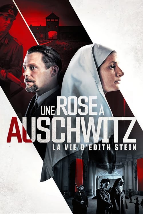 Une Rose à Auschwitz : La vie d'Edith Stein - 2023