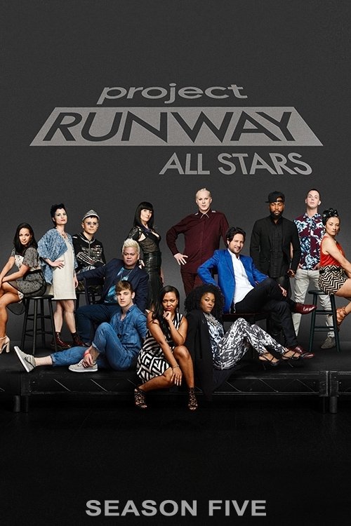 Where to stream Project Runway All Stars Season 5