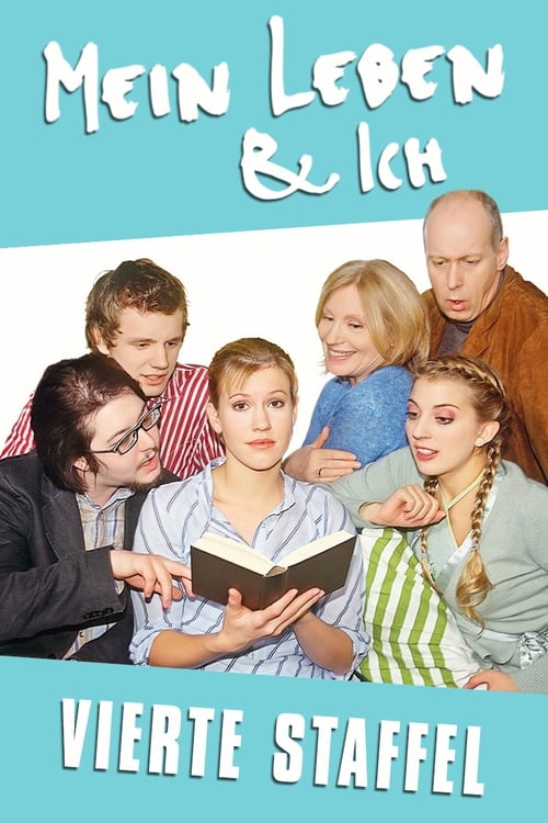 Mein Leben & Ich, S04 - (2005)