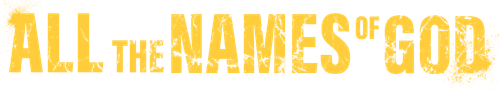 All the Names of God