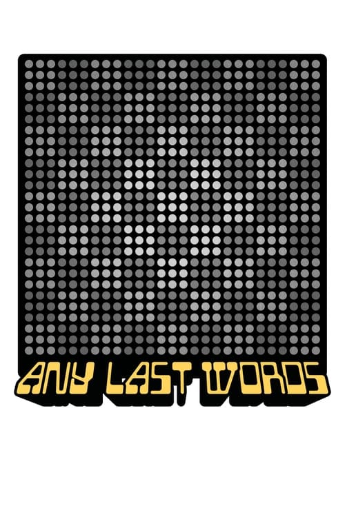 Poster Any Last Words 