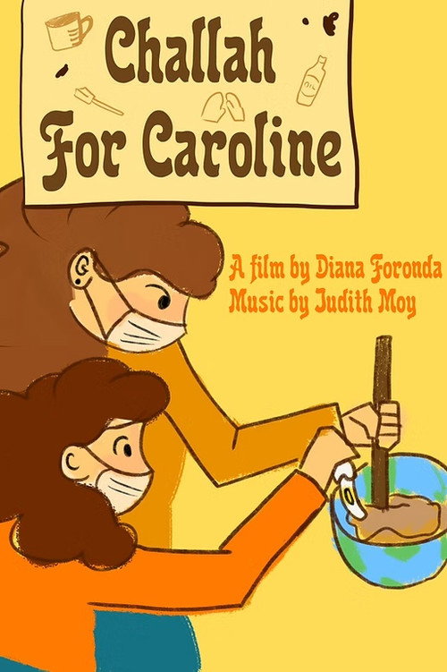 Cartell de Challah for Caroline