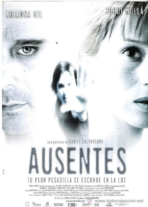 Ausentes (2005)