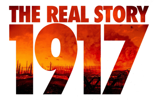 1917: The Real Story