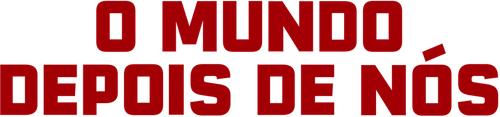 O Mundo Depois de Nós - Logo 2