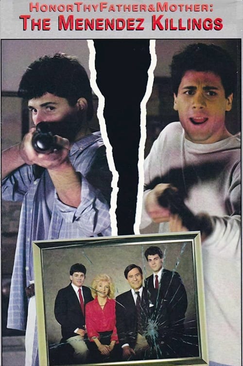 Honor Thy Father and Mother: The True Story of the Menendez Murders Poster