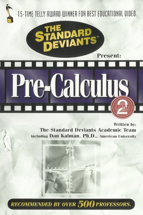 Poster The Standard Deviants: The Dangerous World of Pre-Calculus, Part 2 2007