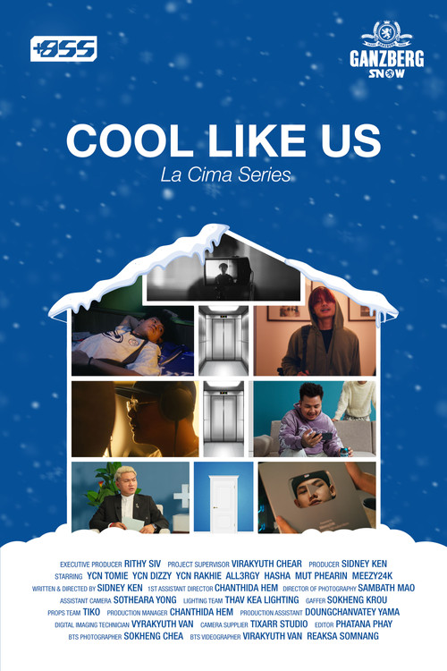 Cool Like Us: La Cima Series