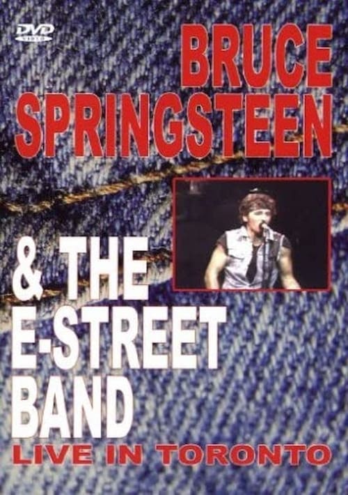 Bruce Springsteen & The E-Street Band ‎– Live In Toronto 1984