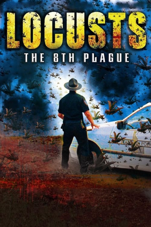 Poster Locusts: The 8th Plague 2005