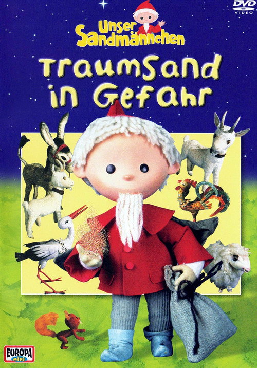 Unser Sandmännchen - Traumsand in Gefahr