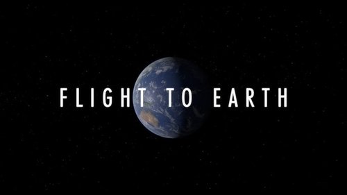 Flight to Earth