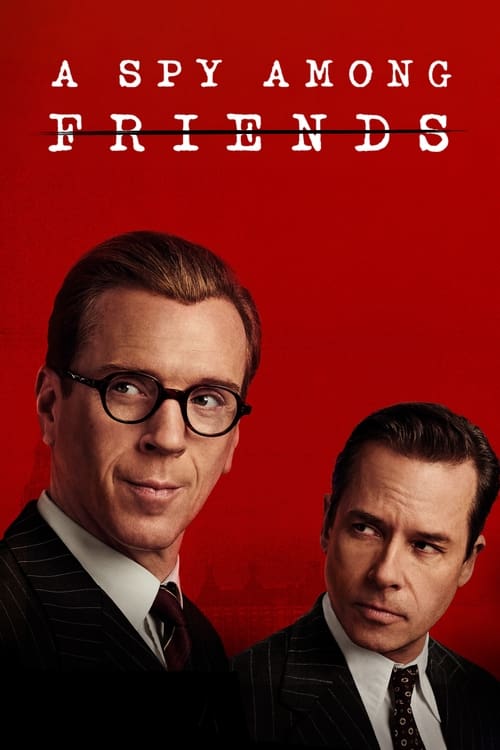 Where to stream A Spy Among Friends Season 1