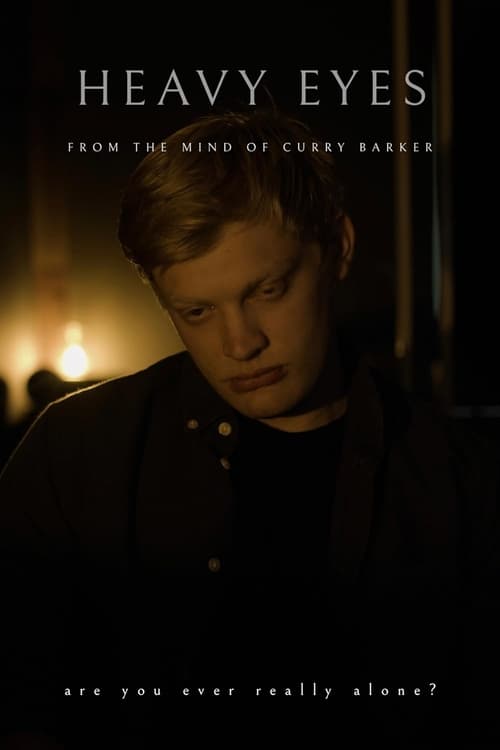 Heavy Eyes poster