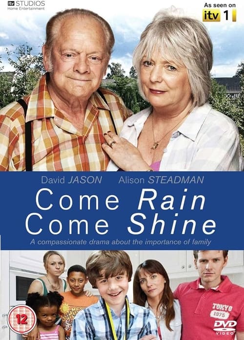 Come Rain Come Shine (2010)