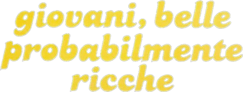 Giovani, belle... probabilmente ricche