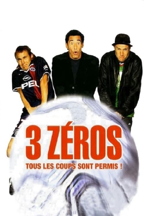 3 zéros (2002) poster
