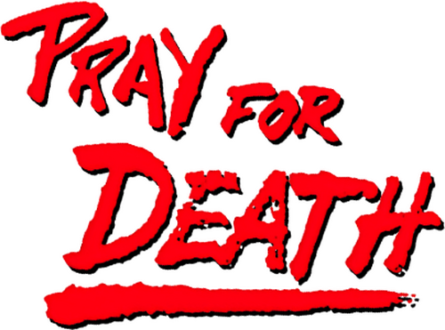 Pray for Death