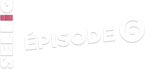 Sellig : Épisode 6