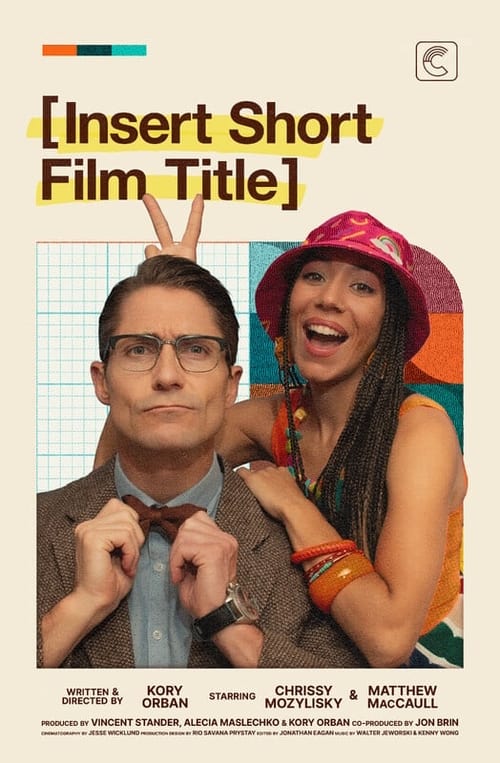 Poster do filme Insert Short Film Title