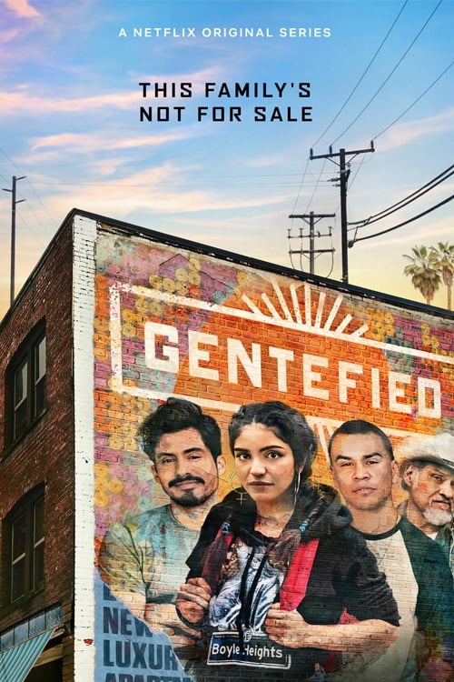 Where to stream Gentefied