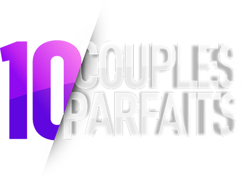 10 couples parfaits