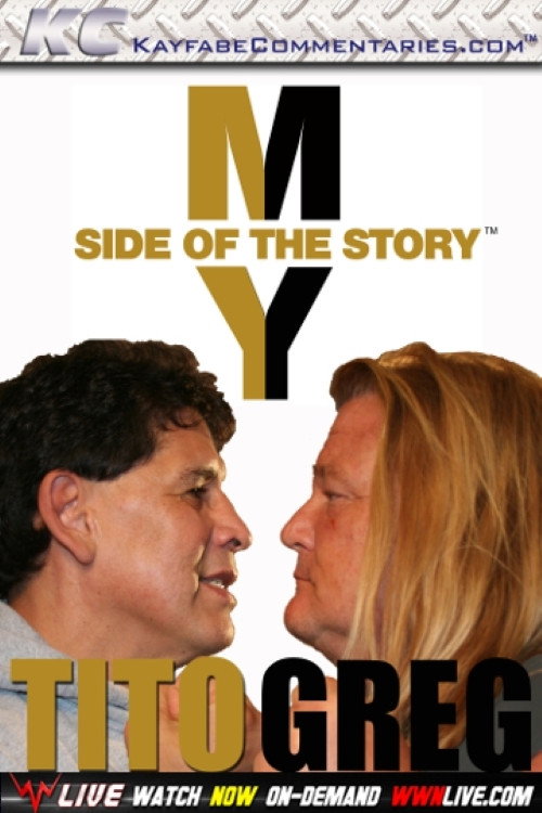 My Side of The Story: Tito & Greg