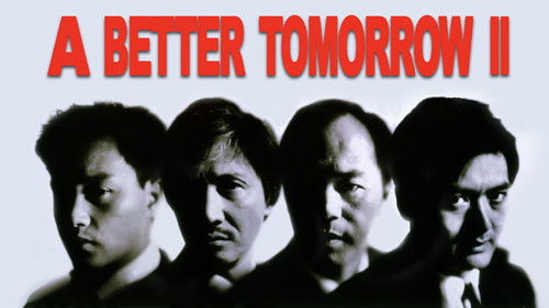 A Better Tomorrow II