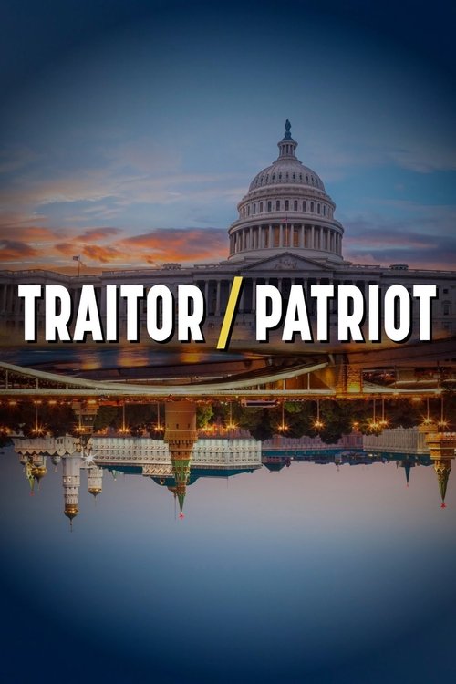 Poster Traitor/Patriot