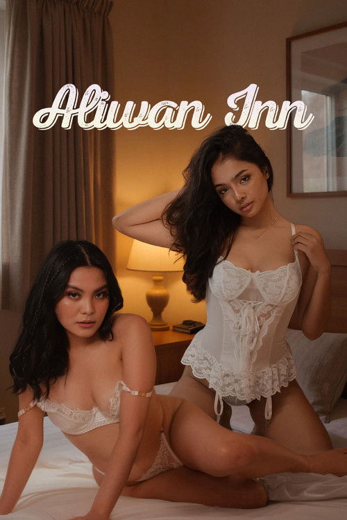 [18+] Aliwan Inn (2025) UNRATED BluRay 1080p 720p 480p [In Tagalog] With English Subtitles | Vivamax Erotic Movie [Watch Online / Download] Free on katMovie18.com