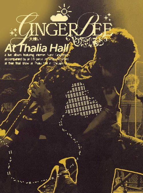 Gingerbee at Thalia Hall