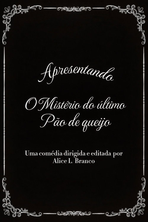 O Mistério do Último Pão de Queijo