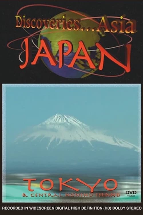 Discoveries...Asia Japan: Tokyo & Central Honshu Island (2008) poster