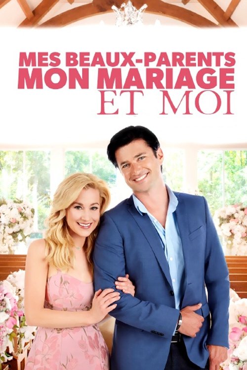 Mes beaux-parents, mon mariage et moi Poster