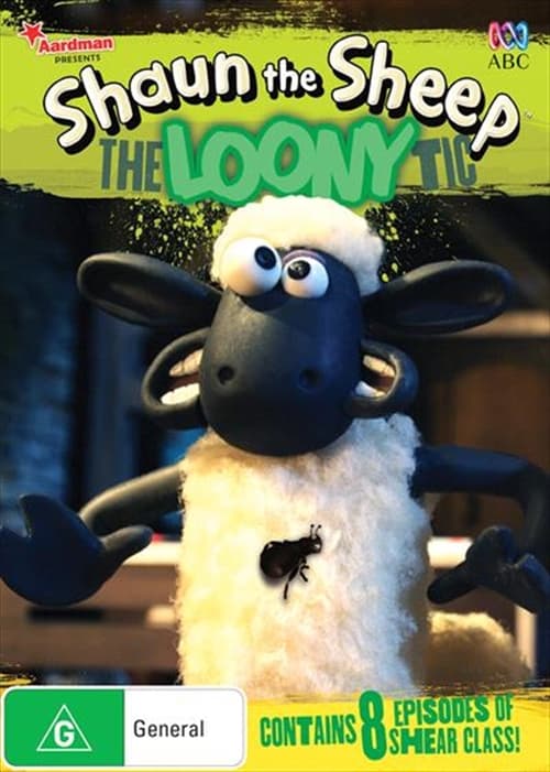 Shaun The Sheep: The Loony Tic (2015)