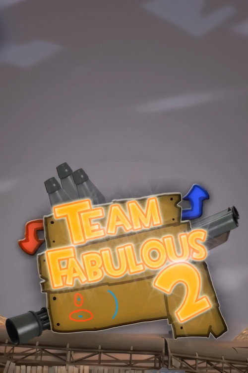 Team Fabulous 2 poster