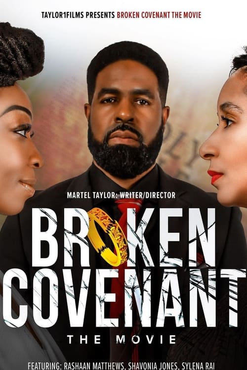 Broken Covenant The Movie