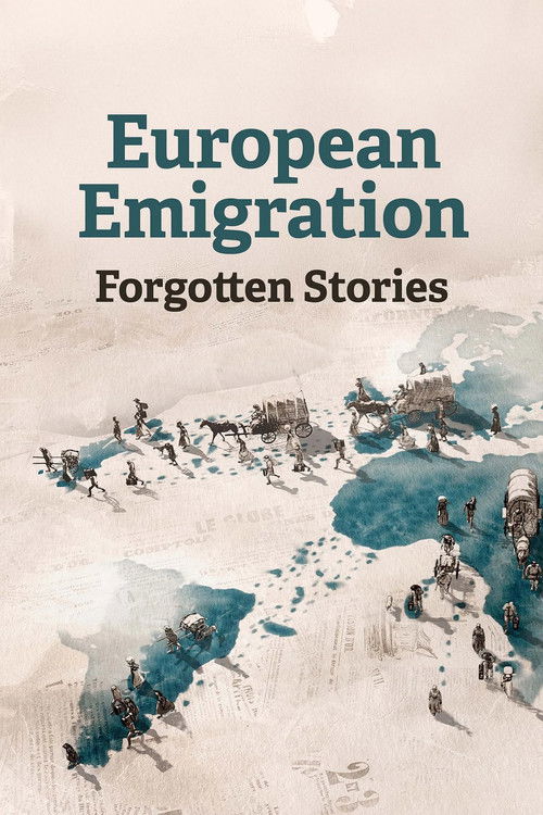 Poster European Emigration: Forgotten Stories