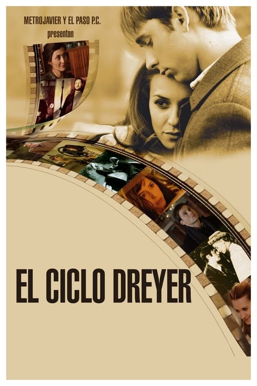 El Ciclo Dreyer poster