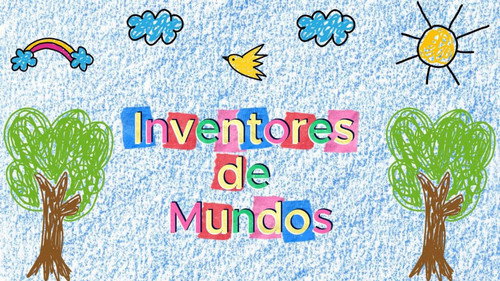 Inventores de Mundo