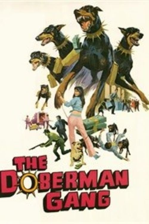 The Doberman Gang Collection