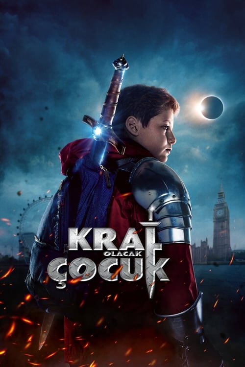 Kral Olacak Çocuk ( The Kid Who Would Be King )