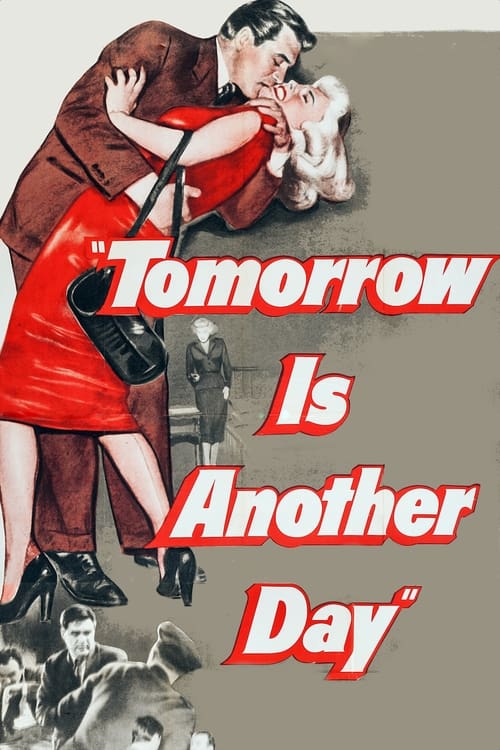 Tomorrow Is Another Day Movie Poster Image