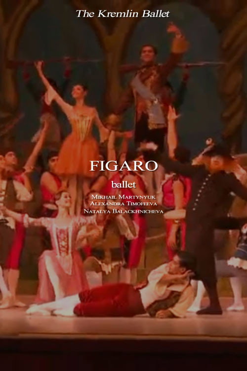 The Kremlin Ballet: Figaro