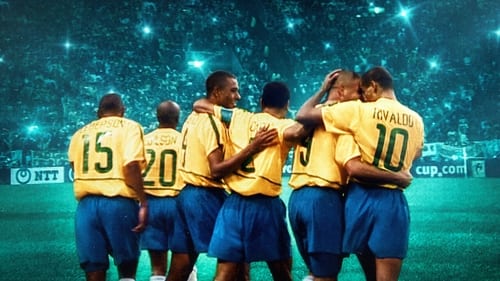 Brazil 2002 - Behind the Scenes of Brazil's Fifth FIFA World Cup Victory