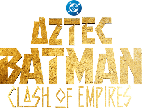 Aztec Batman: Clash of Empires